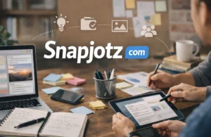 Snapjotz Com – Complete Guide to the Digital Note-Taking and Idea Management Platform