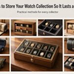9 Ways to Store Your Watch Collection So It Lasts a Lifetime